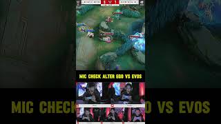 Mic check alter ego vs evos evos mlbb mobilelegends shorts [upl. by Freud]