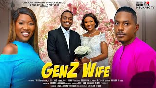 GEN Z WIFE NIGERIAN MOVIE TIMINI EGBUSON  CHINENYE NNEBE 2024 NOLLYWOOD MOVIE [upl. by Hsakiv177]