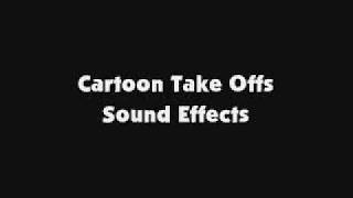 Cartoon Take Offs SFX [upl. by Chun]