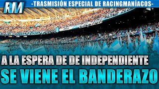 🔥🚨EN VIVO BANDERAZO EN EL CILINDRO EN LA PREVIA DEL CLÁSICO ANTE INDEPENDIENTE [upl. by Zielsdorf]