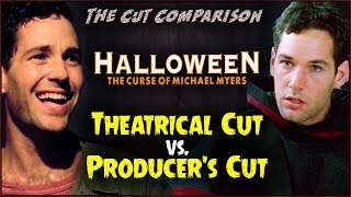 Halloween The Curse of Michael Myers 1995 CUT COMPARISON [upl. by Hackett]