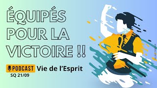 Équipés pour la victoire   Podcast Vie de lEsprit SQ 2109 [upl. by Radke863]