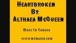 Althea McQueen  Heartbroken MC Mario Mix [upl. by Peednus]