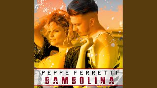 Bambolina [upl. by Dnaleel]