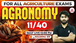 Agronomy 1140  Agriculture Exam Preparation 2024  UPSSSC AGTA  IBPS AFO  By Krashna sir [upl. by Tabor154]