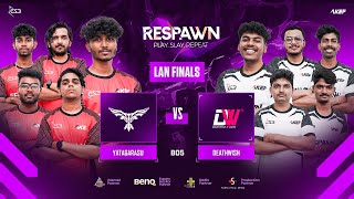 LAN Finals  CSE x AKEF Respawn  Valorant  YTG vs DEATHWISH BO5 [upl. by Tortosa]