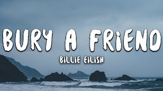 Billie Eilish  bury a friend Lyrics [upl. by Akirej747]