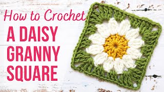 How to Crochet a Daisy Granny Square  Step by Step  US Terms [upl. by Eiryk]