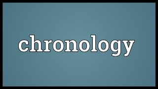 Chronology Meaning [upl. by Charita]