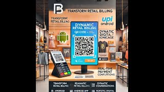 Transforming Retail Dynamic QR Billing Display with RealTime Payment amp Digital Signage RetailTech [upl. by Enymsaj]