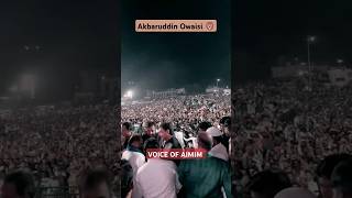 Akbaruddin Owaisiin Aurangabad Maharashtra aimimaimimmla duet AlMlMnewselectionsoapsong2024 [upl. by Adamski]