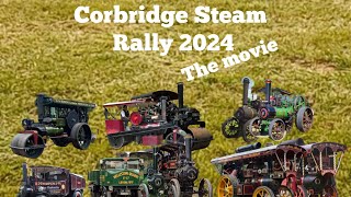 Corbridge Steam Rally 2024 Full Movie [upl. by Ecinrev]