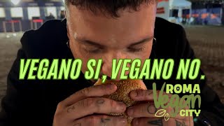 VEGANO SIVEGANO NO 👄🥕  ROME VEGAN CITY food assage vegan foodblogger [upl. by Arthur125]