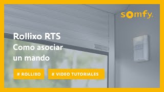 Como asociar un mando en Rollixo RTS  Somfy [upl. by Nim86]