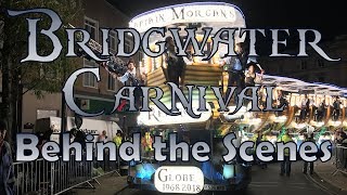 Bridgwater Carnival 2018  Behind the Scenes [upl. by Manley175]