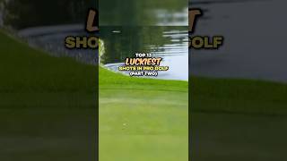 Top 13 Luckiest Shots in Pro Golf  Part 2 [upl. by Hutt]