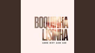 Boquinha Lisinha [upl. by Airet869]