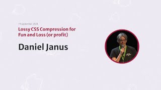 quotLossy CSS Compression for Fun and Loss or profitquot by Daniel Janus at Heart of Clojure 2024 [upl. by Bluefarb1]