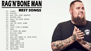 RagnBone Man Greatest Hits Álbum Completo  Melhores Faixas De RagnBone Man [upl. by Repsac]