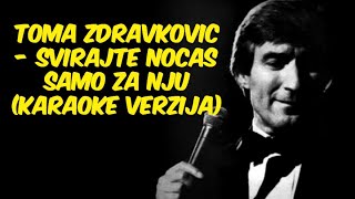 Toma Zdravković Svirajte noćas samo za nju Karaoke verzija [upl. by Son841]