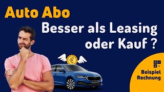 Neues Auto AUTOABO oder doch lieber Leasing und Finanzierung [upl. by Tonl]