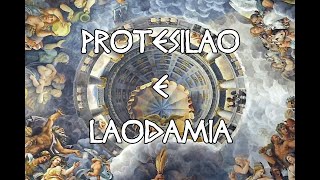 I grandi miti greci  11  Protesilao e Laodamia [upl. by Hsiri]