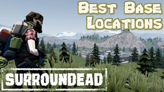 Surroundead  Best Base Locations  Base Building Tips [upl. by Darce]