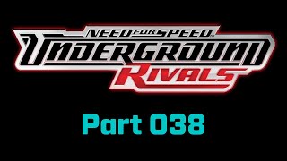 NFS Underground Rivals  60FPS Playthrough 38 [upl. by Haron]