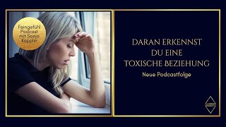 Daran erkennst du eine toxische Beziehung [upl. by Alahc]