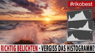 Vergiss das Histogramm DAS HISTOGRAMM VERSTEHEN  perfekt Belichten  Fotografieren lernen [upl. by Nomra647]