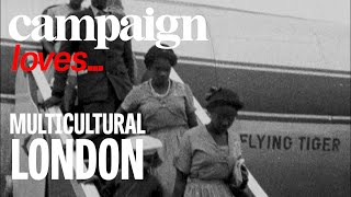 Campaign Loves Multicultural London [upl. by Filler28]