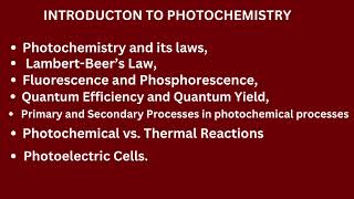 Photochemistry Laws of photochemistry LambertBeers law Fluorescence and phosphorescence [upl. by Ruder]