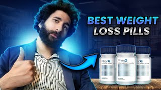 Best Weight Loss Pills That ACTUALLY Work [upl. by Doowrehs57]