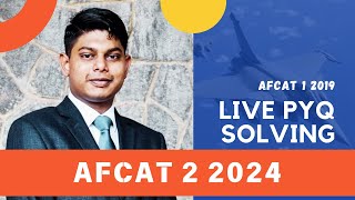 AFCAT 1 2019 Live PYQ Solving  Crack AFCAT 2 2024 Exam in 10 Days  AFCAT Solved PYQs afcat pyqs [upl. by Sisson76]