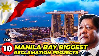 Latest Update Metro Manila’s MultiBillion RECLAMATION Projects 2024 [upl. by Neelav]