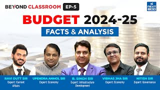 Budget 202425 Facts amp Analysis  Beyond Classroom  NEXT IAS  UPSC [upl. by Bay]