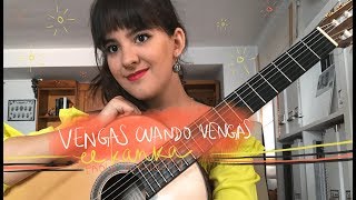 Vengas cuando vengas de El Kanka  Paola Hermosín cover [upl. by Accever218]