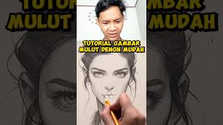 TUTORIAL MEMBUAT GAMBAR MULUT DENGAN MUDAH KEREN BANGET [upl. by Desmond702]