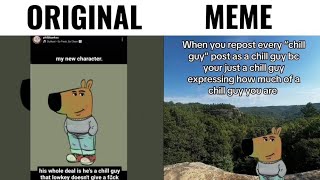 Chill Guy  Original vs Meme [upl. by Asilak]