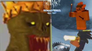 Roblox The Rake Remastered Kill Test King [upl. by Schlosser]