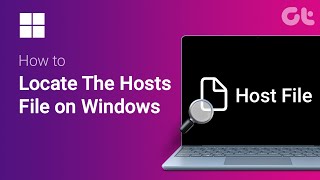 How to Locate Hosts File on Windows  Locate Your Hosts File on Windows 10117  Guiding Tech [upl. by Braynard]