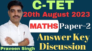 CTET Answer Key 20 August 2023  Paper  2  CTET Maths Analysis By Praveen Singh  SVS Education [upl. by Nhabois]