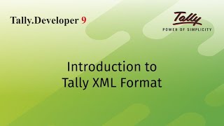 Introduction to Tally XML Format [upl. by Verne]