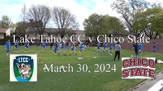 LTCC v Chico State 3 30 24 [upl. by Bussey]