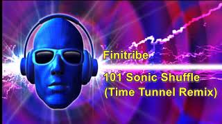 Finitribe  101 Sonic Shuffle Time Tunnel Remix [upl. by Alyn494]