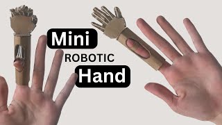 How to make a MINI robotic hand form cardboard [upl. by Leiru]