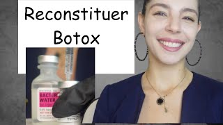 Comment constituer un Botox pour les nuls Botox Reconstitution 101 [upl. by Caplan]