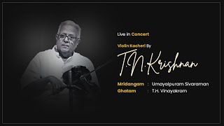 T N Krishnan  Carnatic Violin Kacheri  CarnaticPrapancha [upl. by Jorrie]