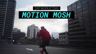 Motion Mosh  Promo [upl. by Yates]