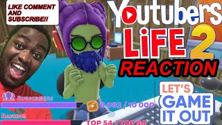 YOUTUBERS LIFE 2 LETS GAME IT OUT REACTION [upl. by Murage301]